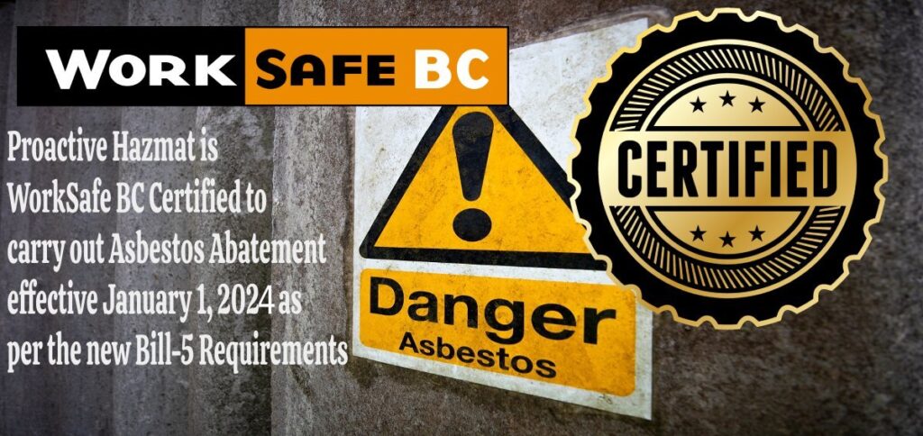 WorkSafeBC Asbestos Certified | ProActive Hazmat & Environmental Ltd.